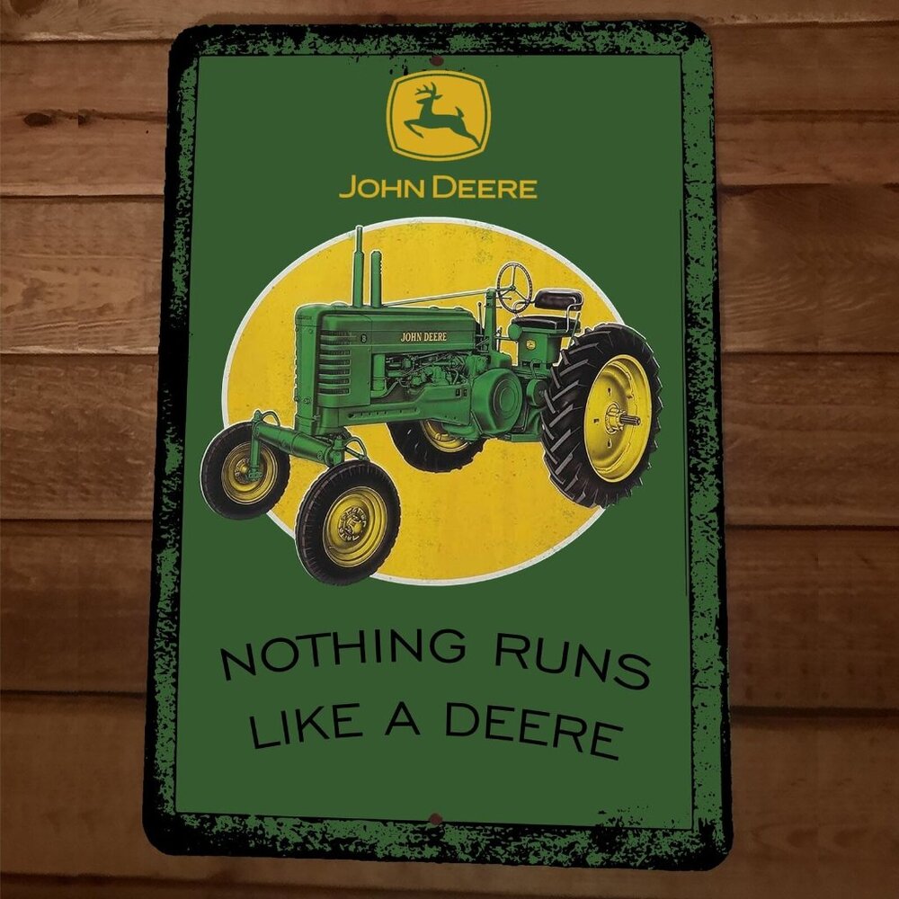 Nothing Runs Like a John Deere Tractor 8x12 Metal Wall Sign - Picture 1 of 1